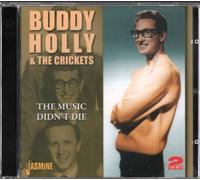 Holly, Buddy & the Cricke - The Music Didn't Die