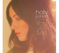 HOLLY CONLAN - YOU AND ME