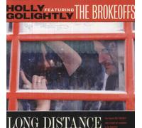 Holly Golightly Featuring The Brokeoffs - Long Distance [Vinilo]