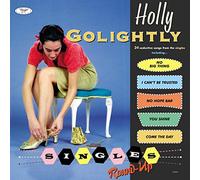 Holly Golightly - Singles Round-Up