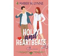 Holly & Heartbeats: A Sweet, Grumpy Sunshine, Holiday Romance: 6 (Working for Love)