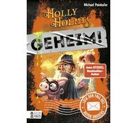 Holly Holmes: Löse den Fall des roten Dreiecks: Eine aufregende Krimi-Geschichte ab 9 mit vielen kniffligen Rätseln