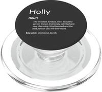Holly Is Kind Hearted Funny Name Definition Holly PopSockets PopGrip para MagSafe
