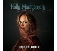 Holly Montgomery - Sorry For Nothing [VINYL] [Vinilo]