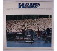 HOLLY NEAR, ARLO GUTHRIE, RONNIE GILBERT & PET - harp