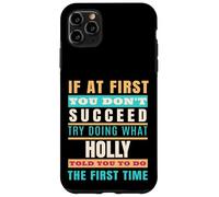 Holly Personalized Name Shirt Holly First Name Carcasa para iPhone 11 Pro MAX