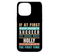 Holly Personalized Name Shirt Holly First Name Carcasa para iPhone 14 Pro MAX