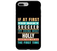 Holly Personalized Name Shirt Holly First Name Carcasa para iPhone 7 Plus/8 Plus