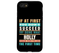 Holly Personalized Name Shirt Holly First Name Carcasa para iPhone SE (2020) / 7/8