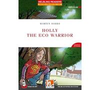 Holly the Eco Warrior + app + e-zone