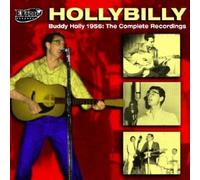 Hollybilly- Buddy Holly 1956 The Complete Recordings by Buddy Holly (2007-01-30)