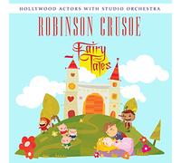 Hollywood Actors With Studio Orchestra - Robinson Crusoe