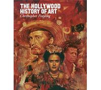 Hollywood and the History of Art /anglais