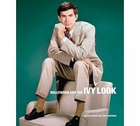Hollywood and The Ivy Look /anglais: The Evergreen Edition