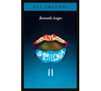 Hollywood Babilonia (Vol. 2) (Gli Adelphi)