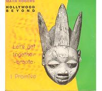 Hollywood Beyond - Let's Get Together (Create)