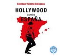 Hollywood Contra España (audiolibro)