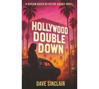 Hollywood Double Down: A Scream Queen Detective Agency Novel: 1