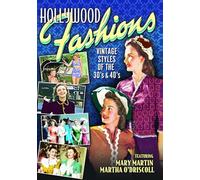 Hollywood Fashions: Vintage Styles of the 1940s and 1950s [USA] [DVD]
