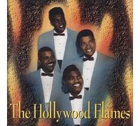 Hollywood Flames, the - The Hollywood Flames
