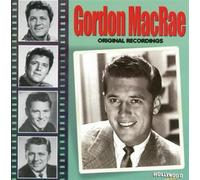 Hollywood Greats - Gordon Macrae Original Recordings