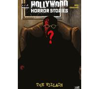 Hollywood Horror Stories. The Villain. Secret edition. Con stampa autografata da Giancarlo Esposito