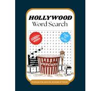 Hollywood Movie Word Search book: Hollywood Word Search Book for Hollywood movies Lover | 100 Large Print Movie Word Search Puzzles for Adults and ... Activity Book for Film Lovers with Solutions.