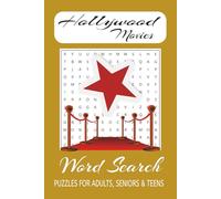 Hollywood Movies Word Search Puzzle: Word Searches with Easy to Read Print about Movies, Hollywood, Set and More I 6 x 9 inches, 140 pages I 60+ ... for Vacations, Holidays and Recreation Times