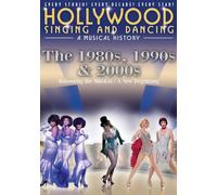 Hollywood Singing & Dancing: 1980s & 1990s & 2000s [USA] [DVD]