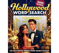 Hollywood Word Search: 120 Puzzles Featuring Movies, Themes, Actors, Actresses and More