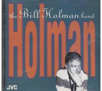 Holman, Bill - Bill Holman Band