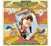 Holmberg,Dotti - Some Times Happy Times
