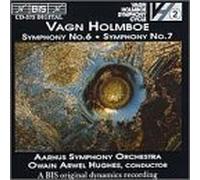 Holmboe - Symphony 6 & 7
