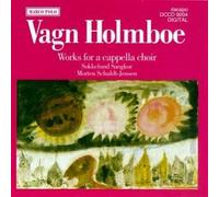Holmboe, V. - Works for Capella Choir