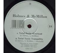 HOLMES & MCMILLIAN - HOLMES & MCMILLIAN / TOTAL TOXIC OVERLOAD