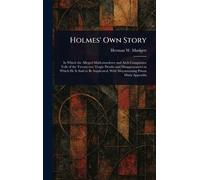 Holmes’ Own Story
