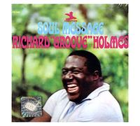 Holmes, Richard -Groove- - Soul Message (Rvg..