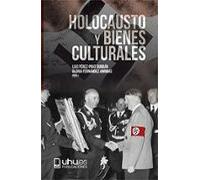 Holocausto Y Bienes Culturales