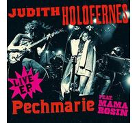 Holofernes, Judith - Pechmarie -Ep-
