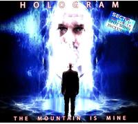 Hologram - The Mountain Is Mine