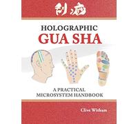 Holographic Gua sha: A Practical Microsystem Handbook
