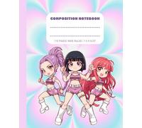 Holographic K-Pop Idol Chibi Notebook Wide Ruled: Super Cute Anime Girls, Pastel Pink Blue Purple Aesthetic, Girly Composition Book for School, Notes & Journaling