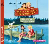 Holt,Anne - Zwei Kunterbunte Freundinnen.EIN Mops mit Namen M [Import]