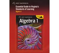 Holt McDougal Algebra 1 Virginia: Essential Guide to Standards Mastery