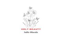 Holy Beauty: 2 (Connecting science to the Bible)
