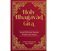 Holy Bhagavad Gita: Sacred Discourse Between Krishna and Arjuna