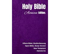 Holy Bible Aionian Edition: Open Bible, Study Version - New Testament