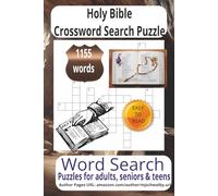Holy Bible Crossword Search Puzzle: Crossword Searches with Easy to Read Print about Holy Advent, King James Bible, Holy Scriptures more 6x9 inches, ... for vacations, Holidays and Relaxing Times..