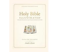 Holy Bible Illustrated: A Beautiful Illustrated Journey Through All 66 Books of the Bible