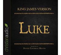 Holy Bible in Audio - King James Version: Luke